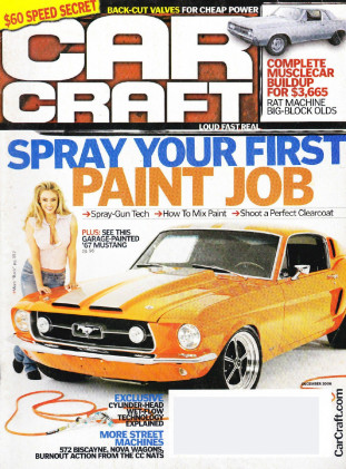 CAR CRAFT 2006 DEC - '67 MUSTANG GTA, 455 OLDS F-85